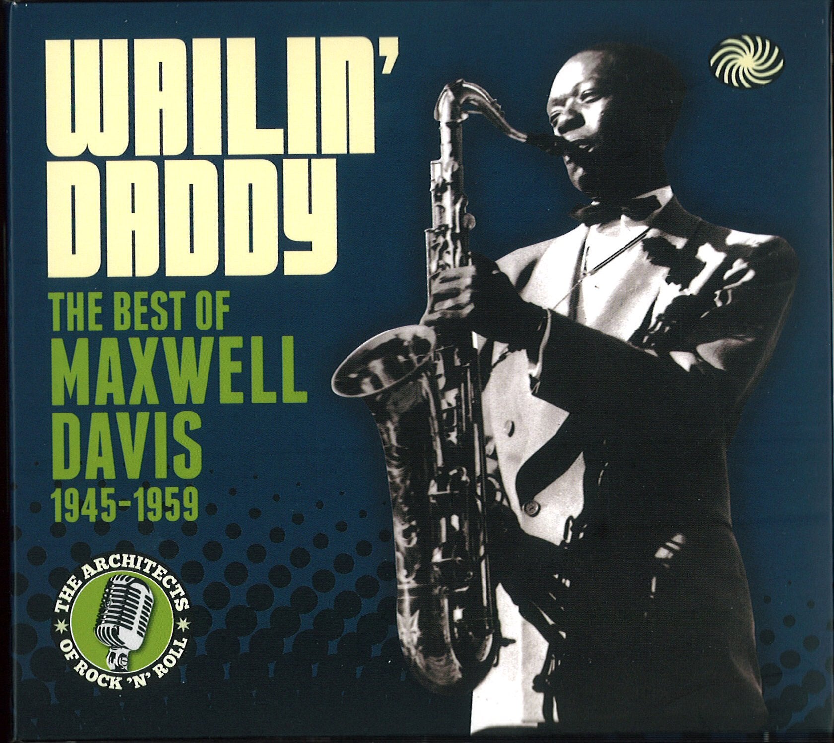 Wailin' Daddy: the Best of (1945-1959) Rock