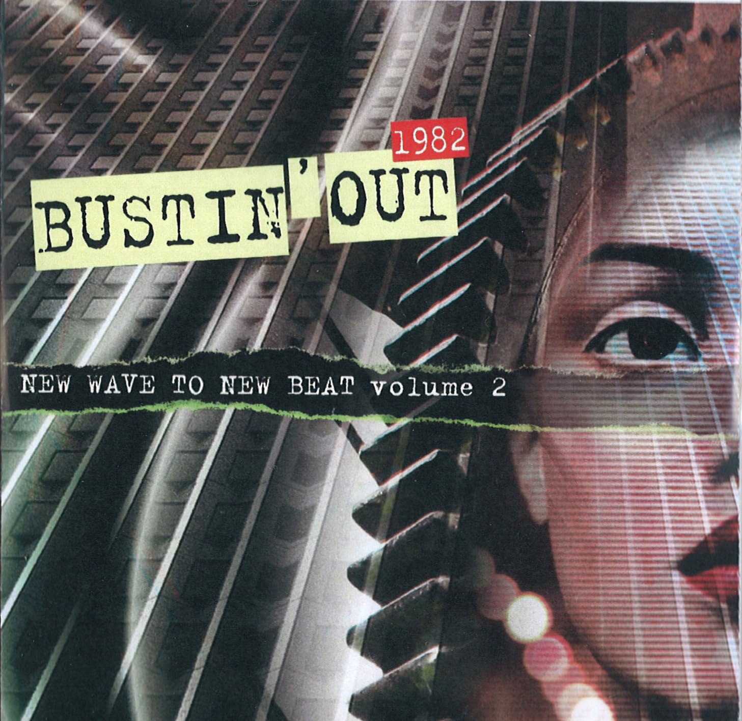 Bustin' Out 2 (New Wave to New Beat '82) Alternative & Indie