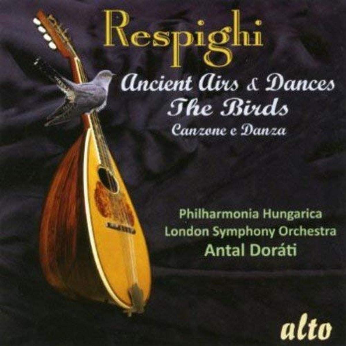 Antiche Danze ed Arie-Suiten 1-3/Gli Uccelli/+ Classical