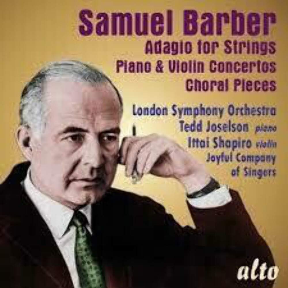 Barber: Adagio for Strings / Piano Concerto / Violin Concerto Classical