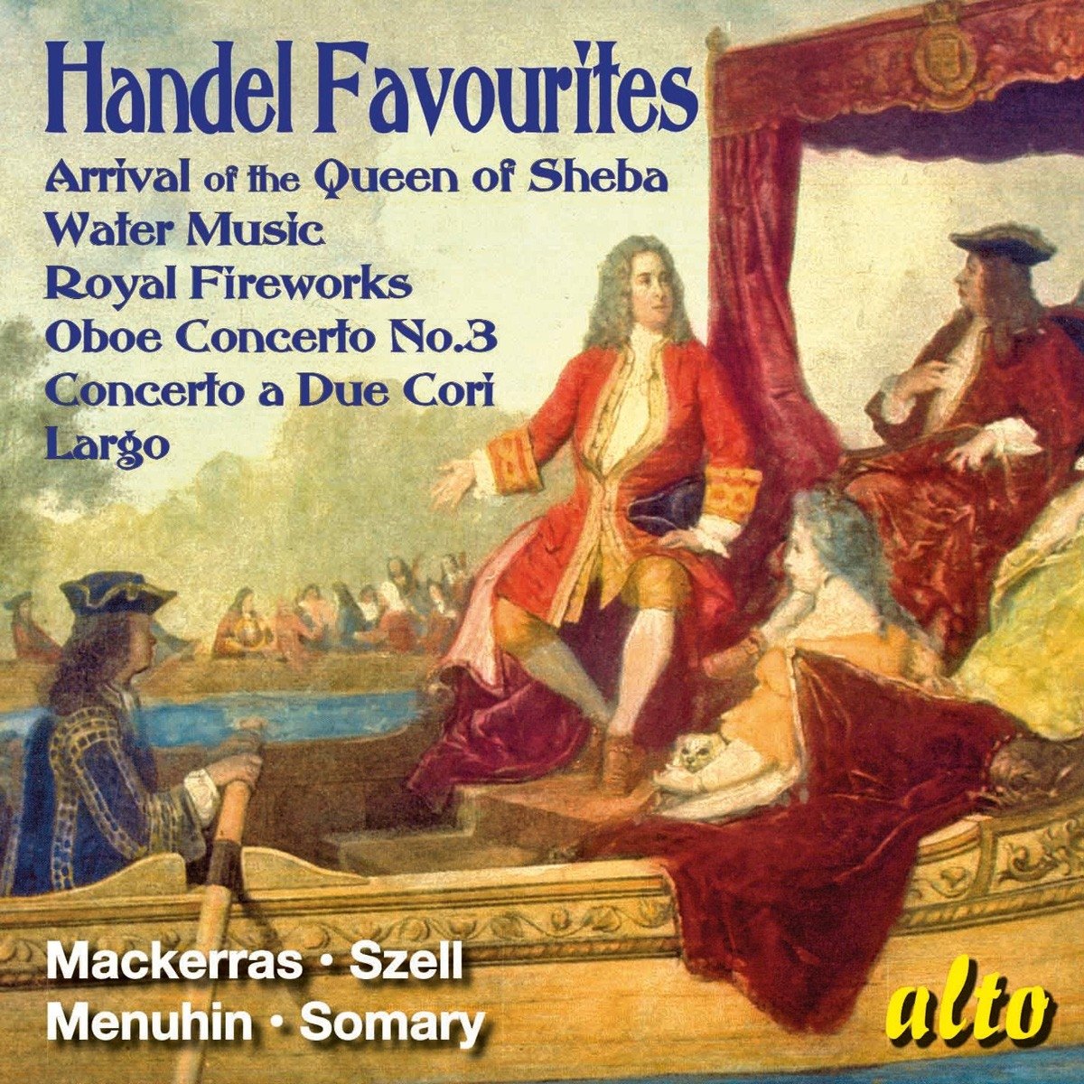 Wassermusik/Feuerwerkssuite/Oboenkonzert 3/+ Classical