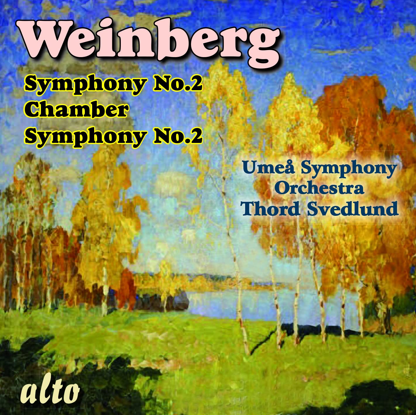 Weinberg: Sinfonie Nr. 2 & Kammersinfonie Nr. 2 Classical