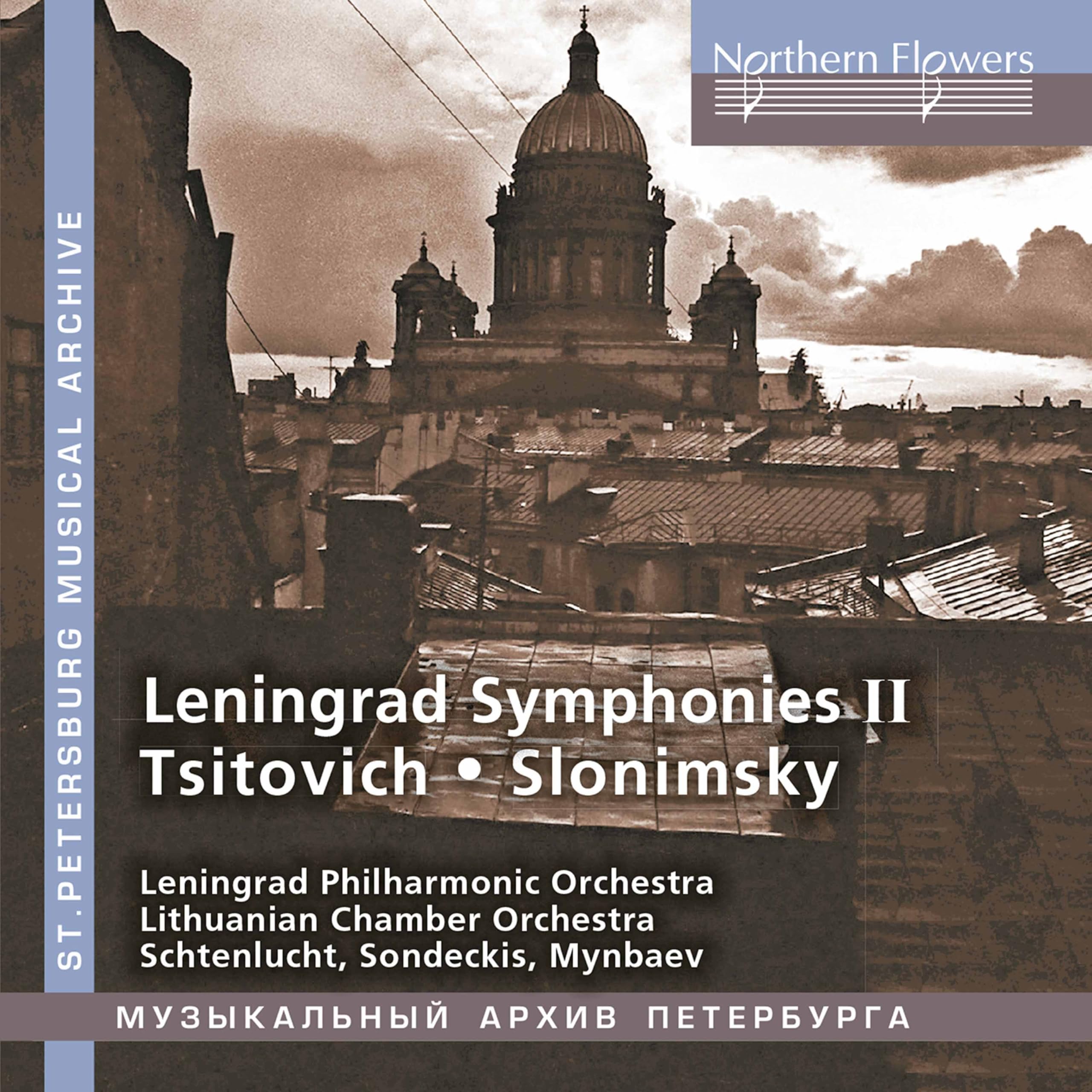 Leningrad Symphonies Vol. 2 - Werke von Tsitovich & Slonimsky Classical