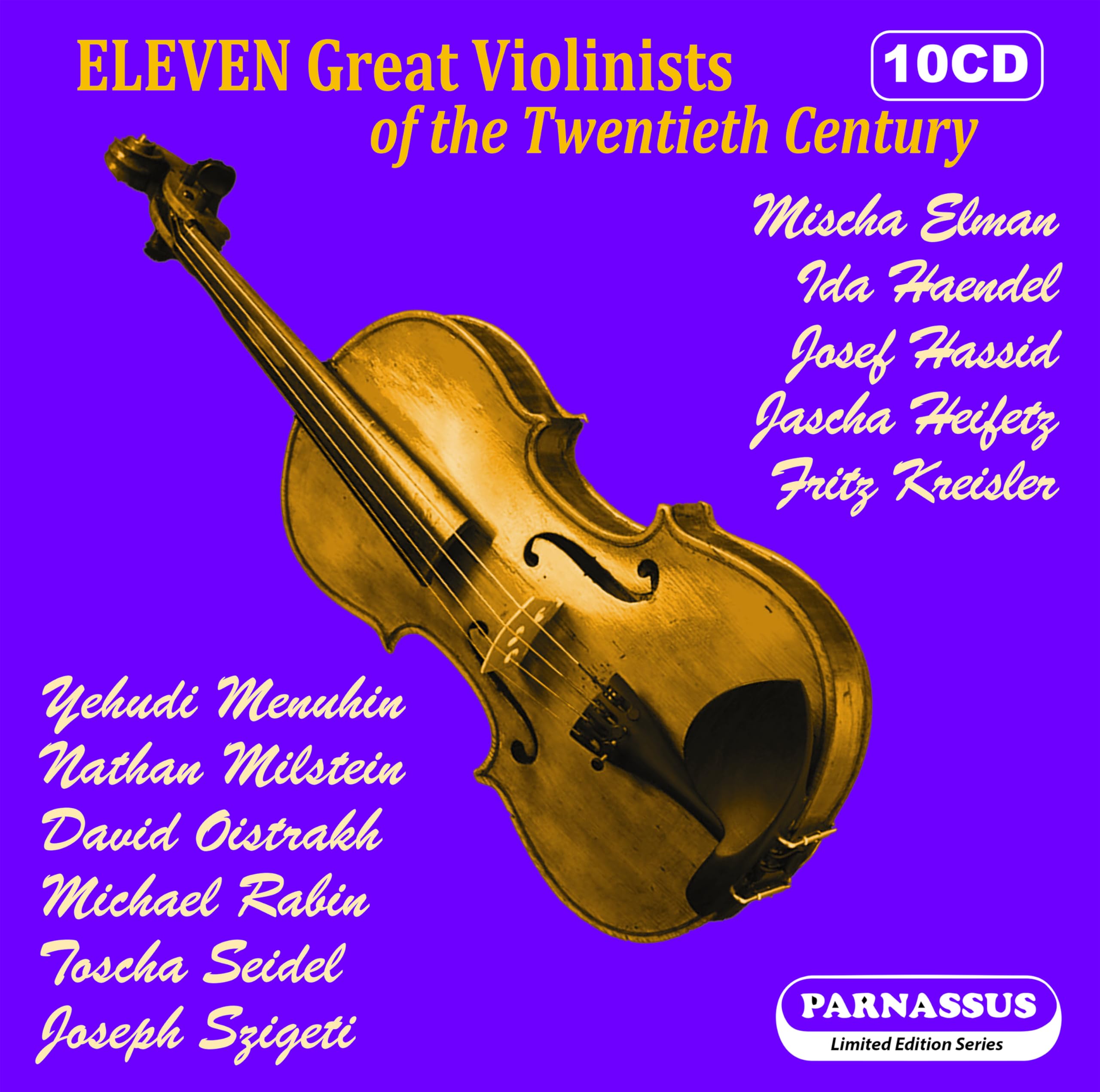 Eleven Great Violinists of the Twentieth Century Classical