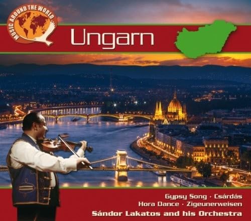 Ungarn-Music Around the World World Music