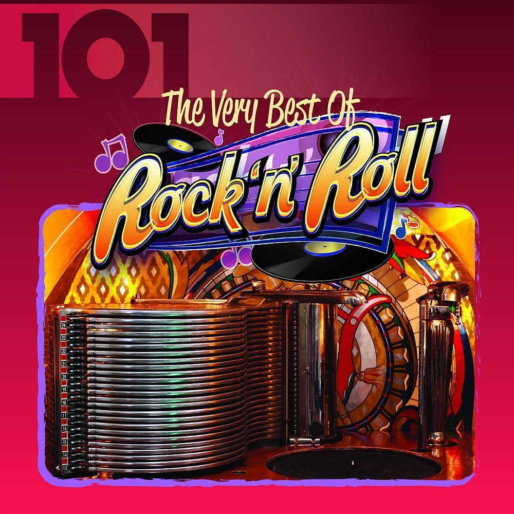 101-The Very Best Of Rock'n'Roll Rock