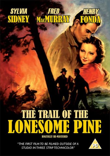 Trail Of The Lonesome Pine Films