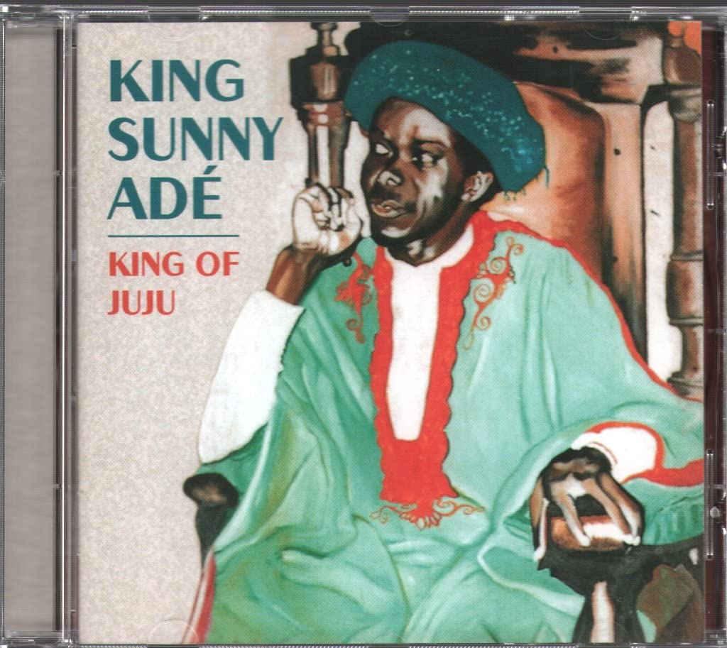 King Sunny Adé-King of Juju Country & Folk