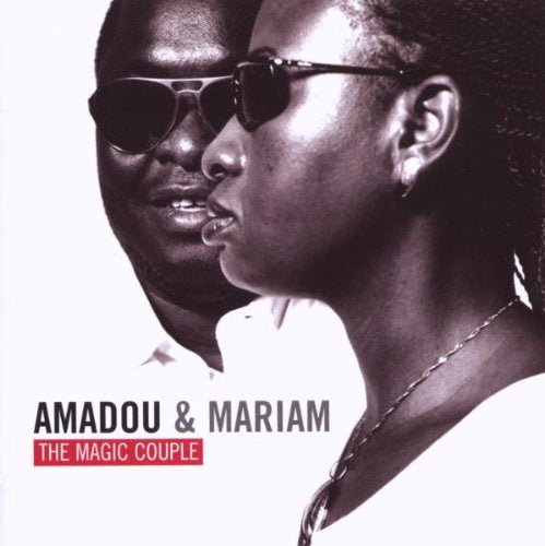 Amadou & Mariam-The Magic Couple Dance & Electronic