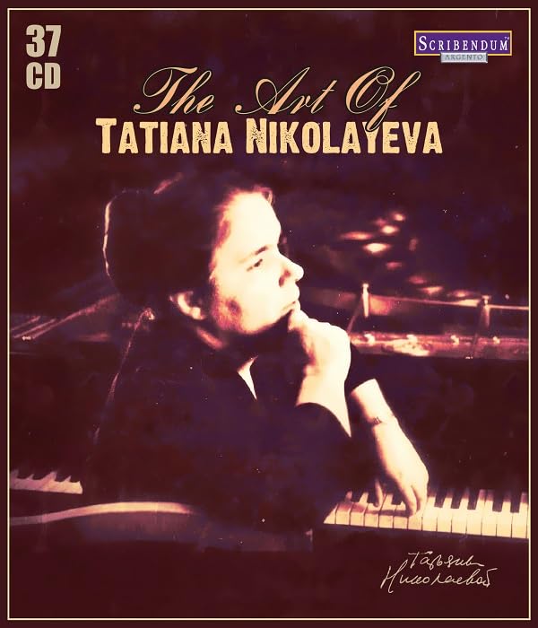 The Art Of Tatiana Nikolayeva Music