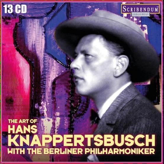 The Art of Hans Knappertsbusch with the Berliner Philharmoniker Music
