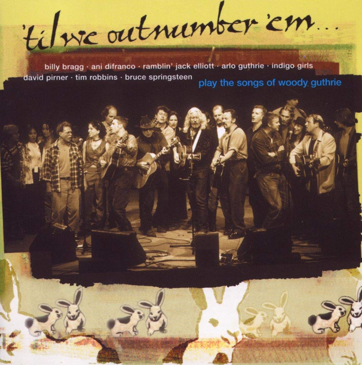 Til We Outnumber 'Em-Songs of Woody Guthrie Alternative & Indie