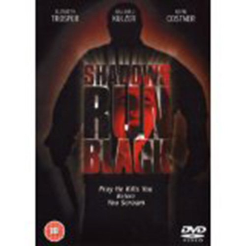 Shadows Run Black - Elizabeth Trosper; Kevin Costner DVD Films