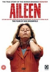Aileen - Life And Death Of A Serial Killer Films