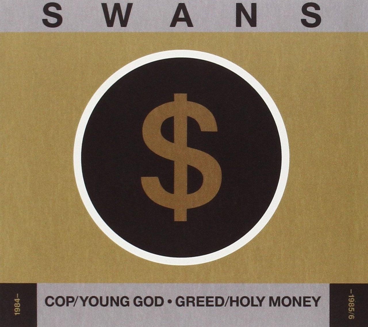 Cop/Young God/Greed/Holy Money Music