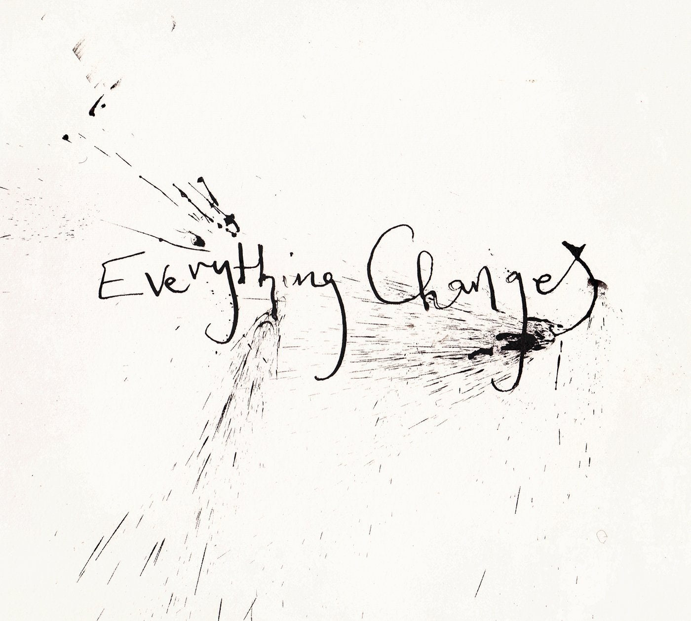Everything Changes Country & Folk