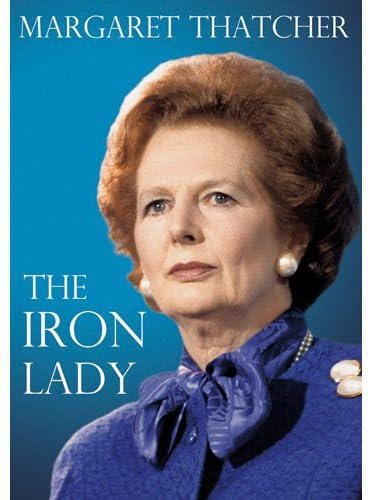 Margaret Thatcher - The Iron Lady - Documentary Films