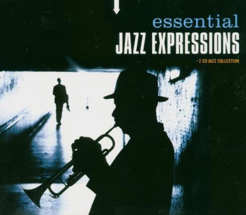 Essential Jazz Expressions (Dieser Titel enthält Re-Recordings) Music