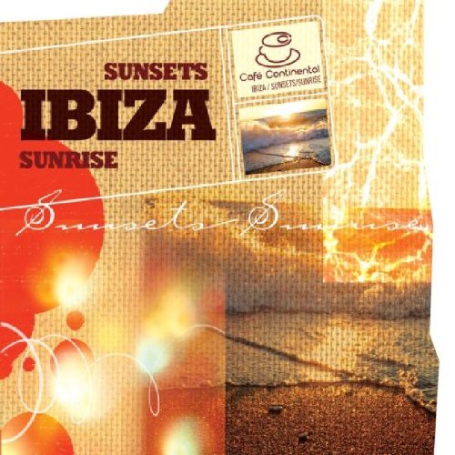Caf Continental - Ibiza -Sunsets/Sunrise *** enthlt re-recordings*** (Dieser Titel enthlt Re-Recordings) Other music genres