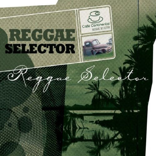 Caf Continental - Reaggae Selector (Dieser Titel enthlt Re-Recordings) Pop