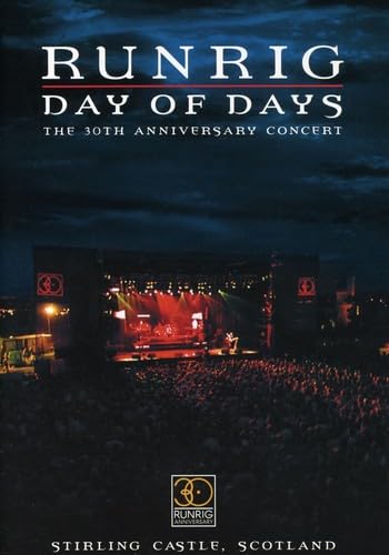Runrig - Day of Days - the 30th Anniversary Concert Films