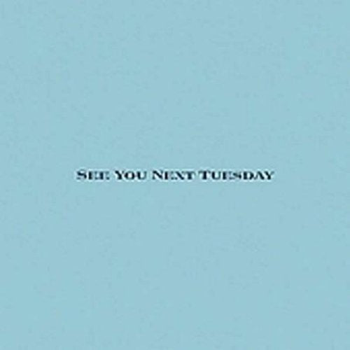 See You Next Tuesday Dance & Electronic