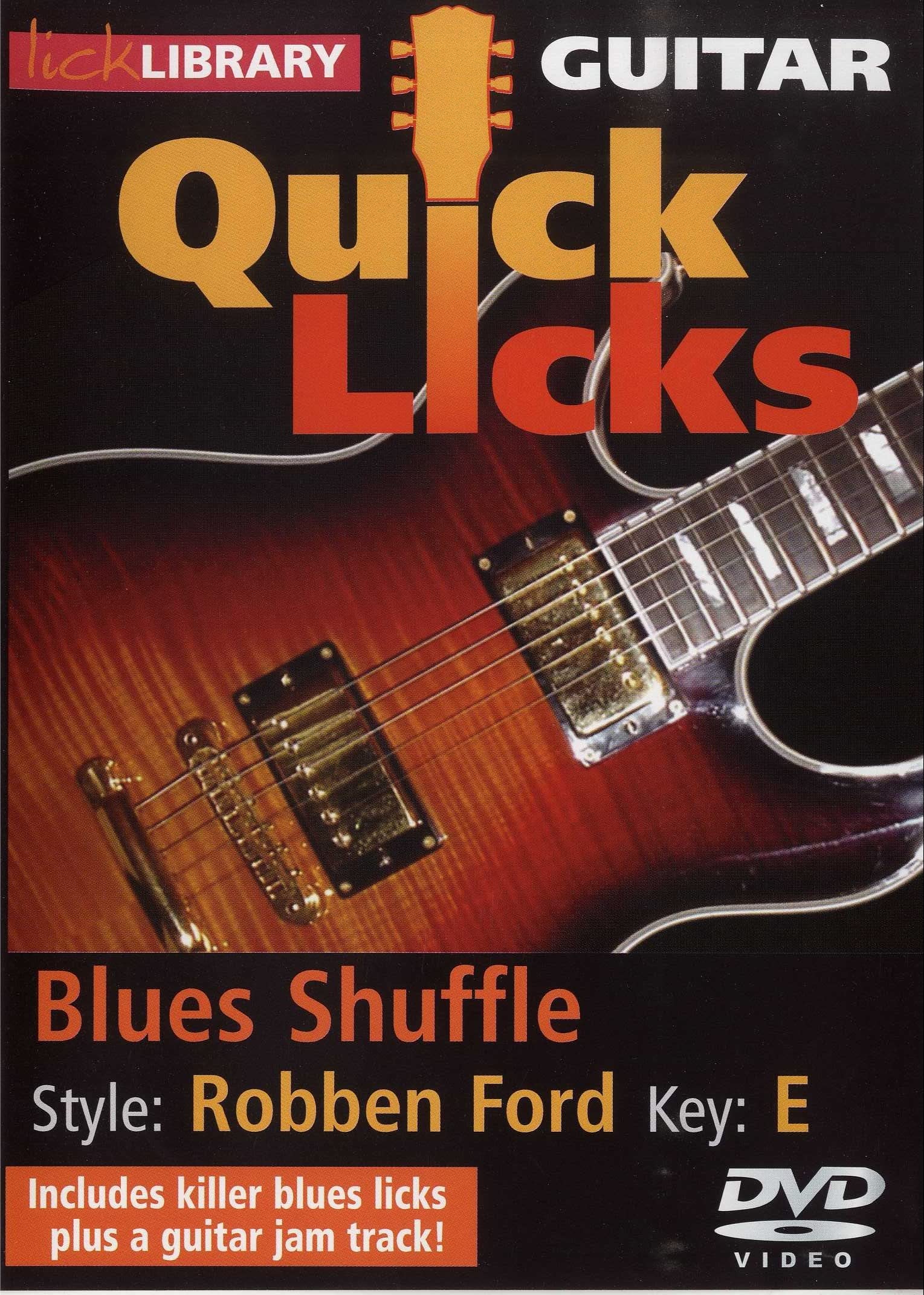 Guitar Quick Licks - Blues Shuffel/Robben Ford Films