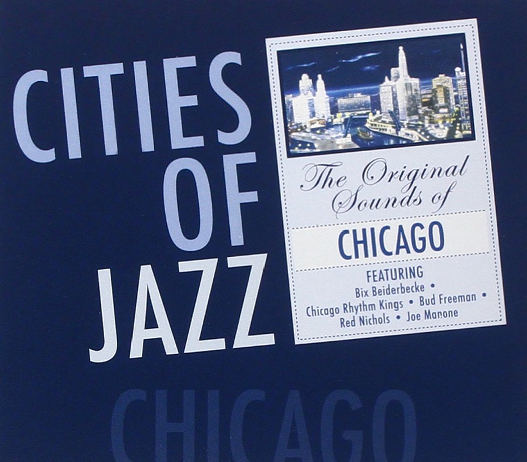 Cities of Jazz-Chicago-Digipack Jazz