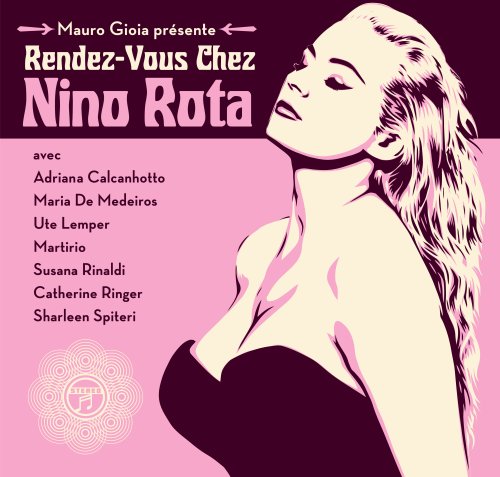Rendez Vous chez Nino Rota-CD+DVD cd