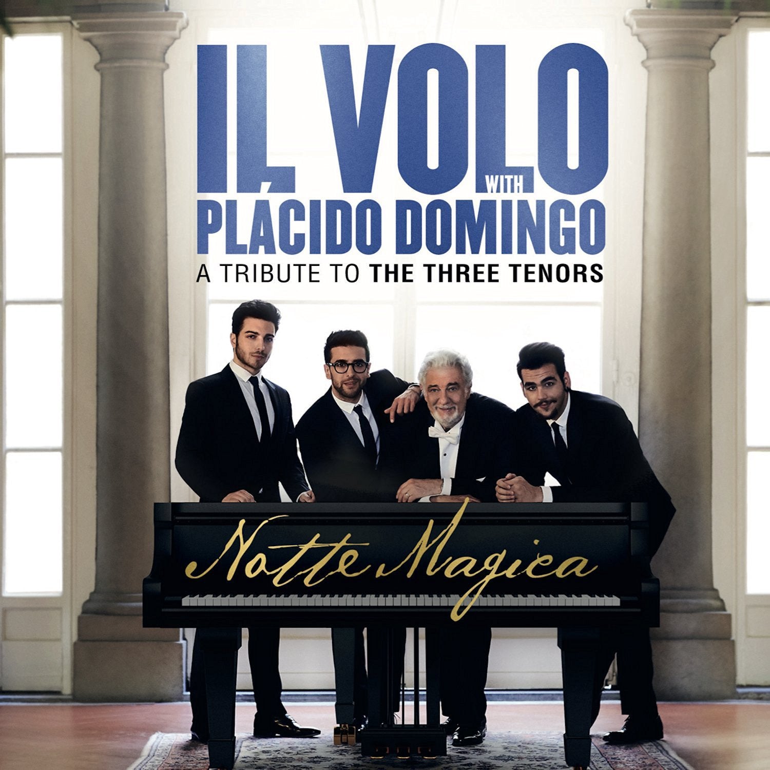 NOTTE MAGICA - A TRIBUTE TO THE THREE TENORS Classical
