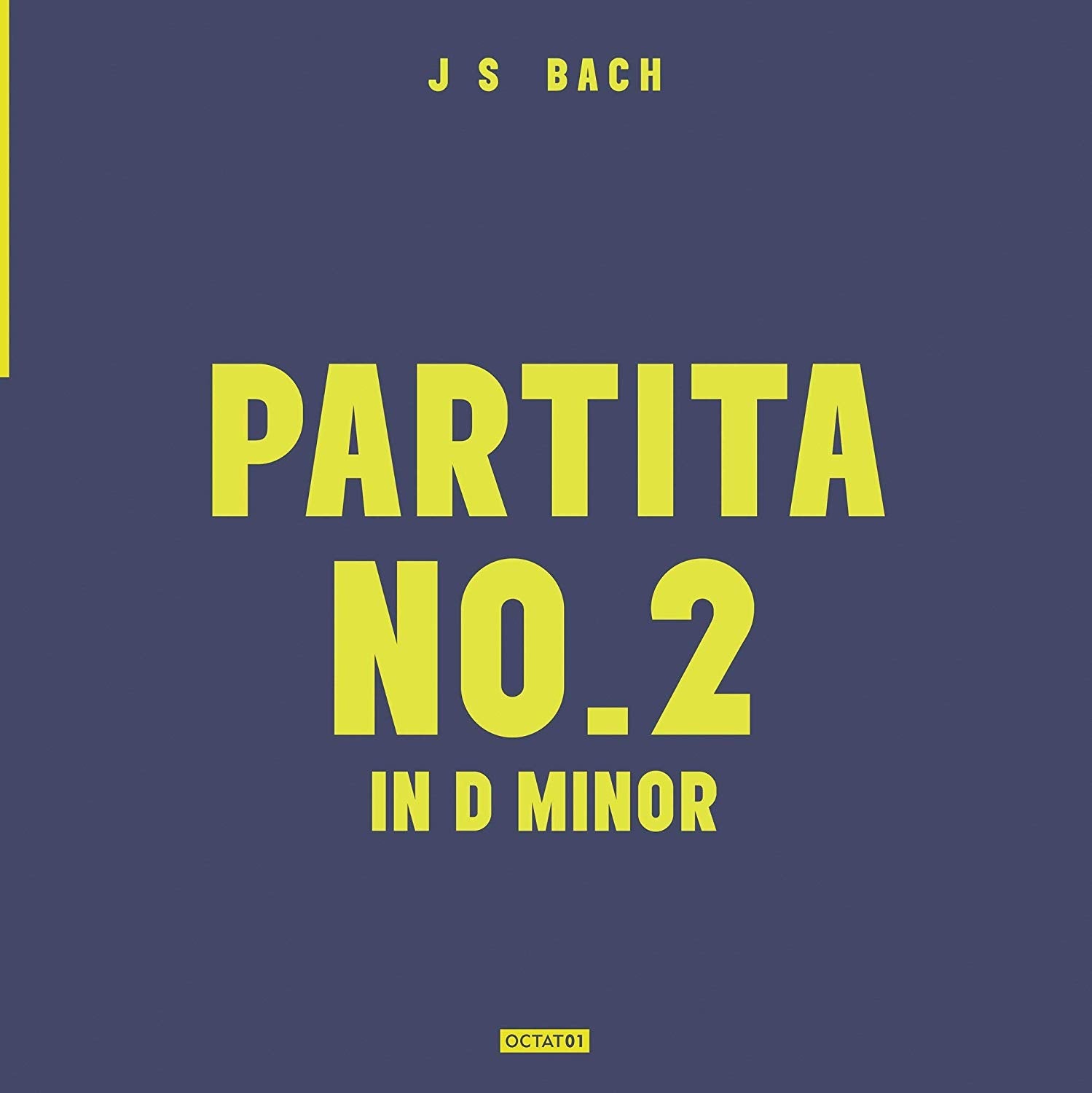 J.S.Bach: Partita 2 in d Minor (180g Lp+Mp3) Classical