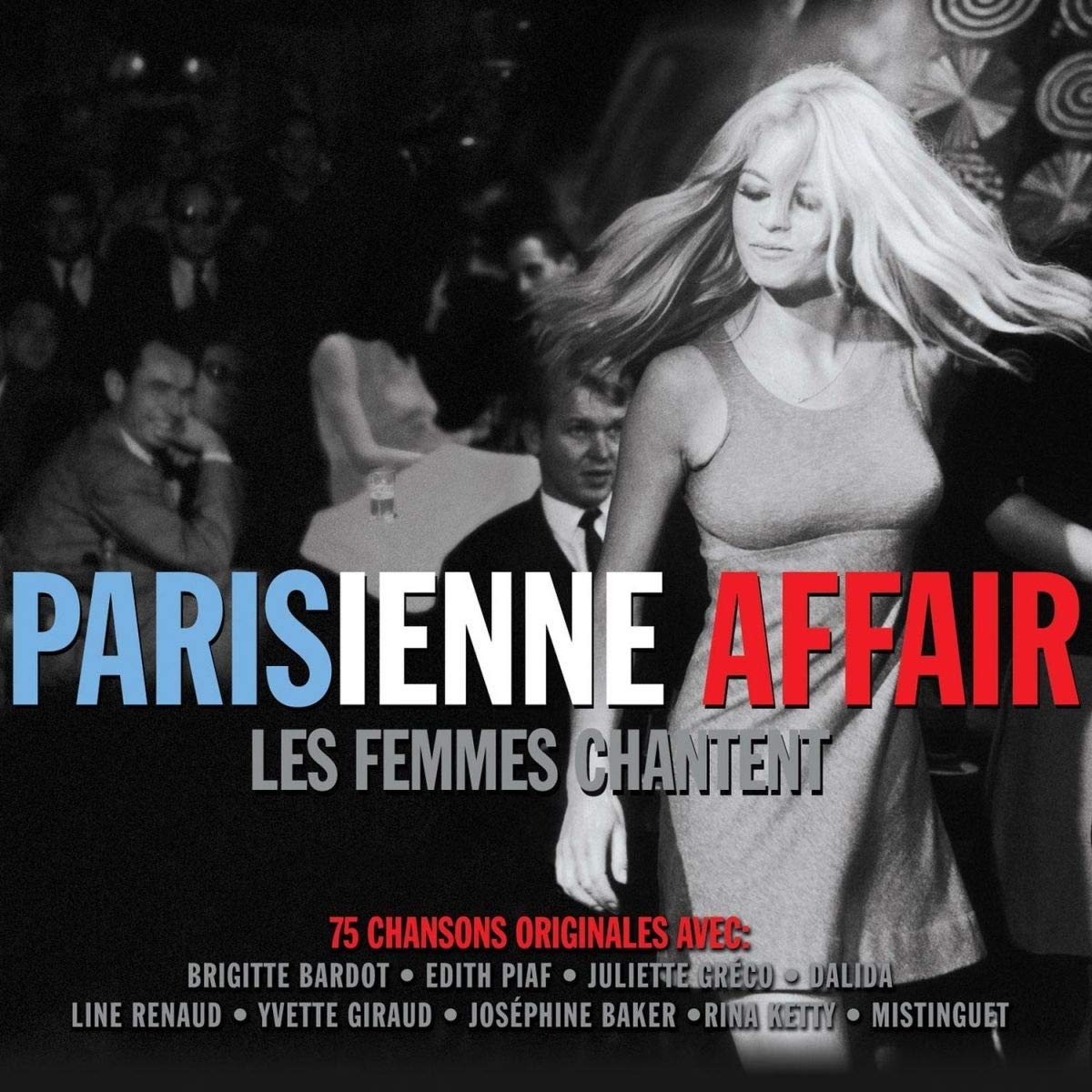 Parisienne Affair.les Femmes Chantent Pop