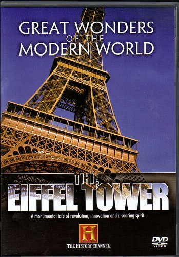 Great Wonders of the Modern World - The Eiffel Tower Films