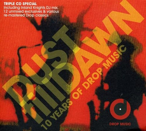Dust Till Dawn 10y Drop Music Dance & Electronic