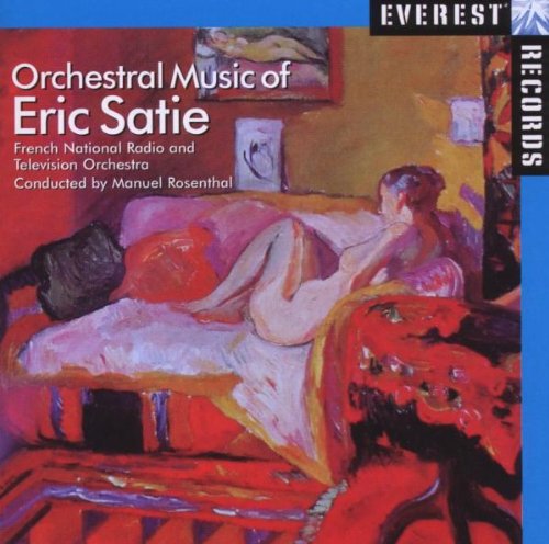 Orchestral Music of Erik Satie Classical