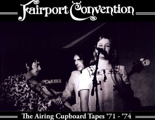 The Airing Cupboard Tapes 71-74 Country & Folk