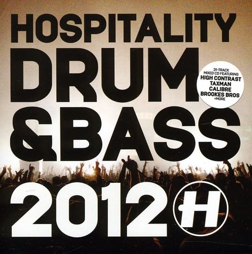 Hospitality Drum & Bass 2012 Dance & Electronic