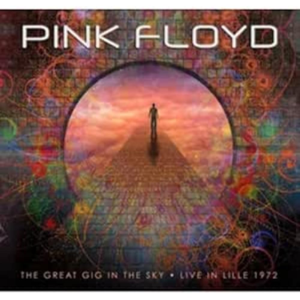 Great Gig In The Sky - Live In Lille 1972 Music