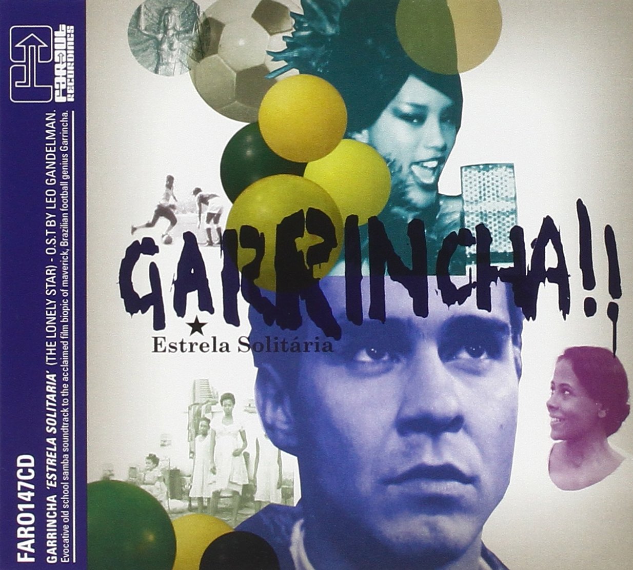 Garrincha-Estrela Solitaria Jazz