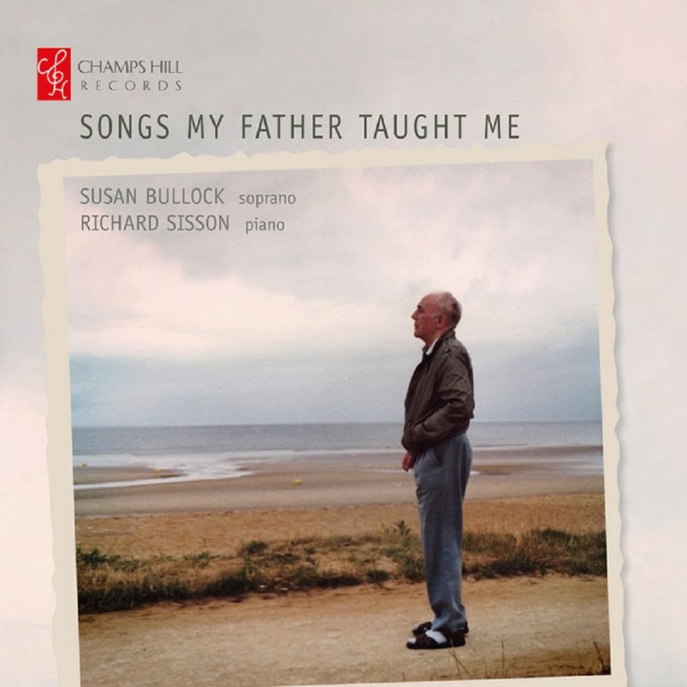 Songs my Father taught me Classical