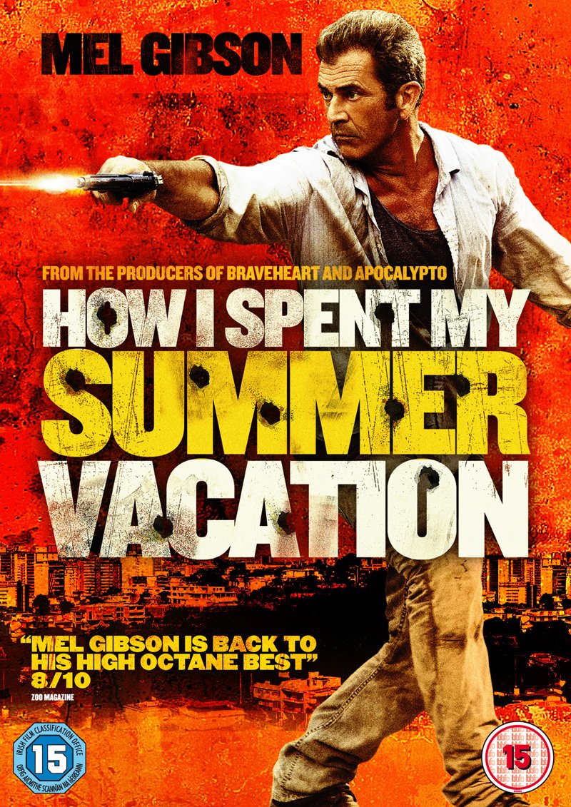 "How I Spent My Summer Vacation" - Mel Gibson - UK-Import Films