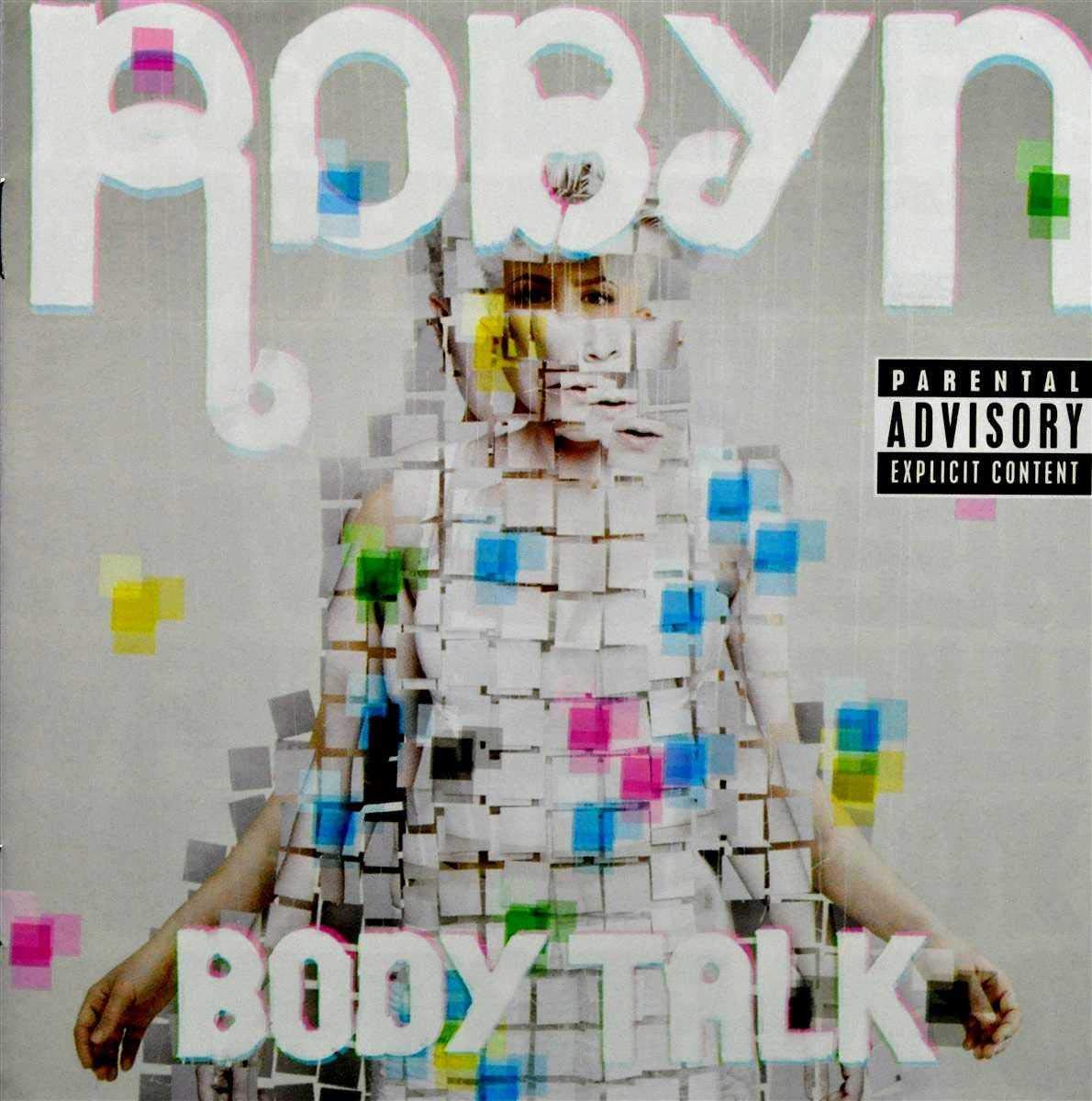 Robyn - Body Talk Pop
