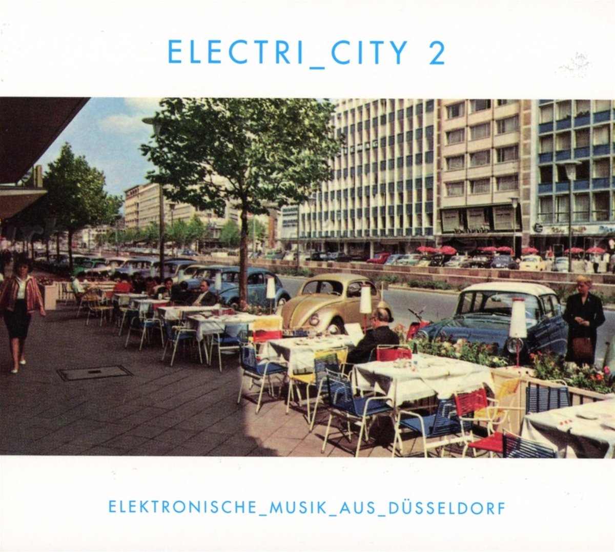 Electri_city 2/Elektronische Musik aus Düsseldorf Dance & Electronic