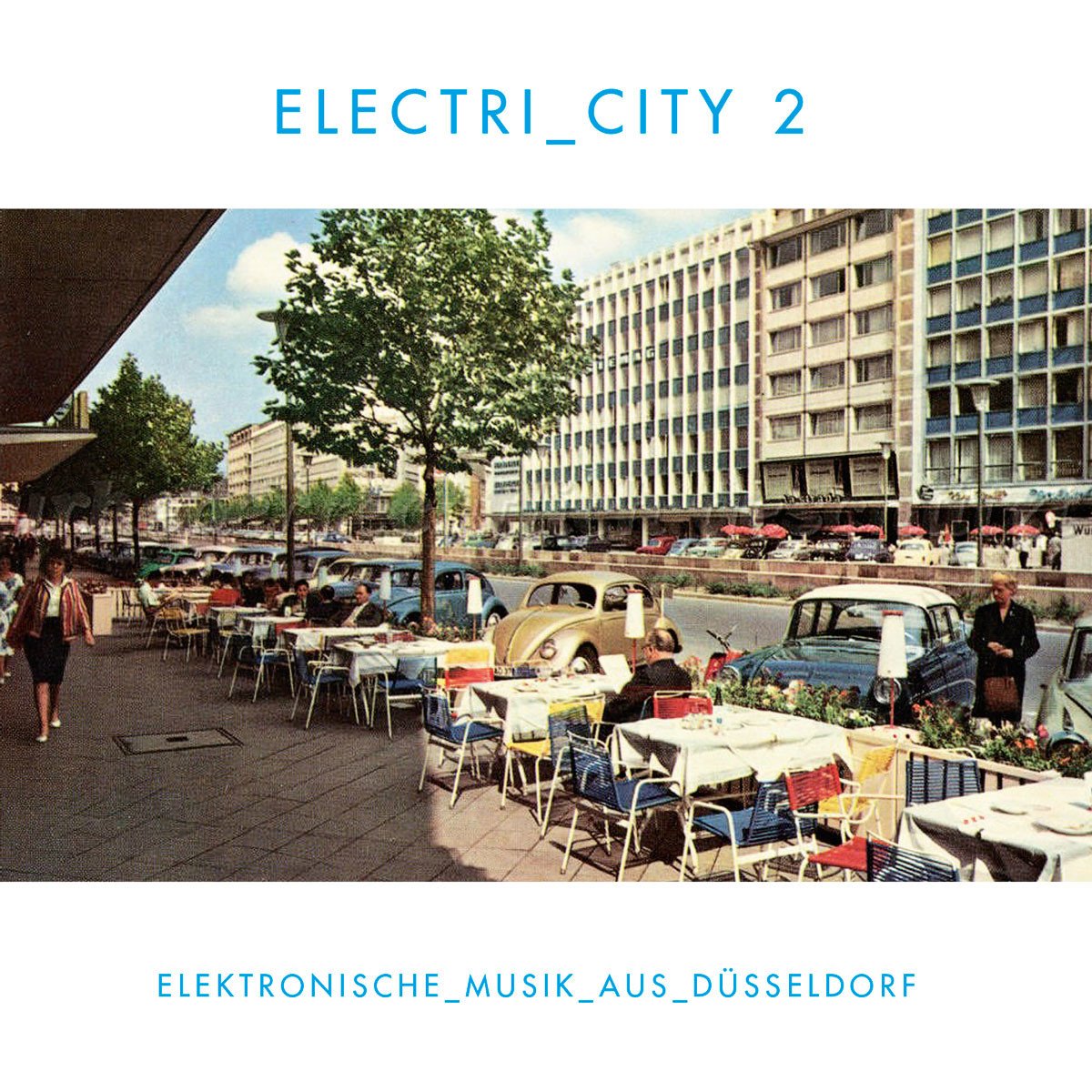 Electri_city 2/Elektronische Musik aus Düsseldorf Dance & Electronic