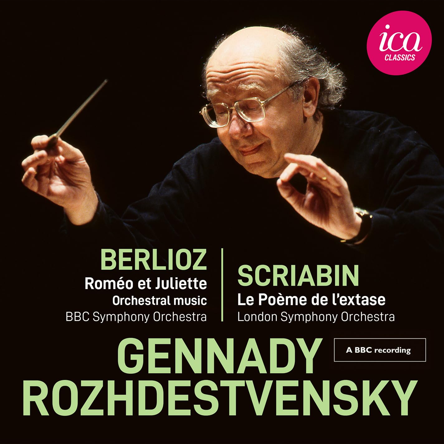 Berlioz : Roméo et Juliette & Scriabin : le Poème de L’extase cd