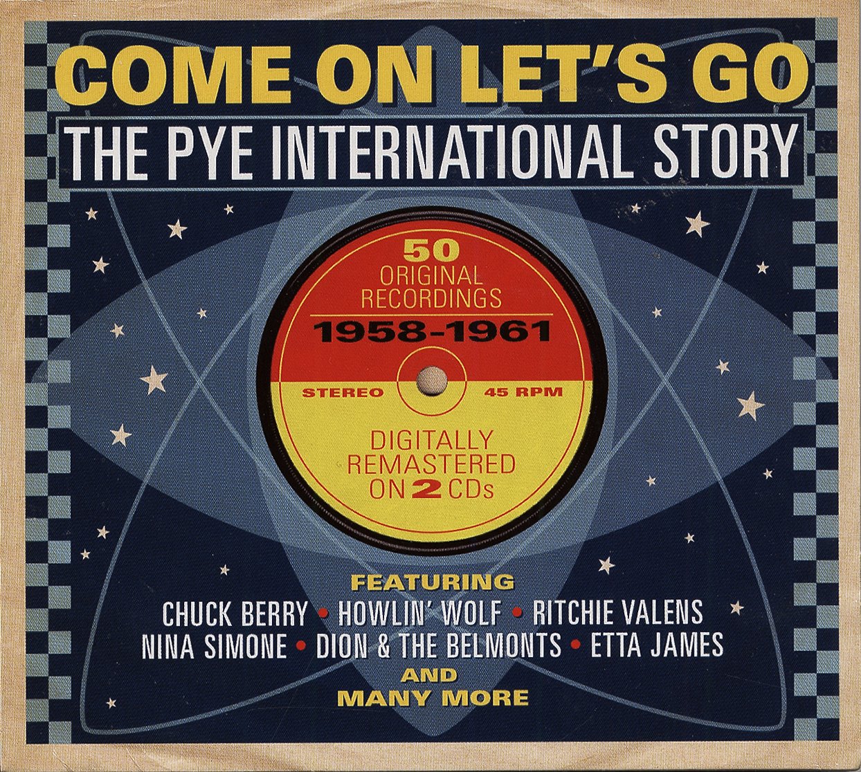 Come on Let'S Go-the Pye International Story Rock
