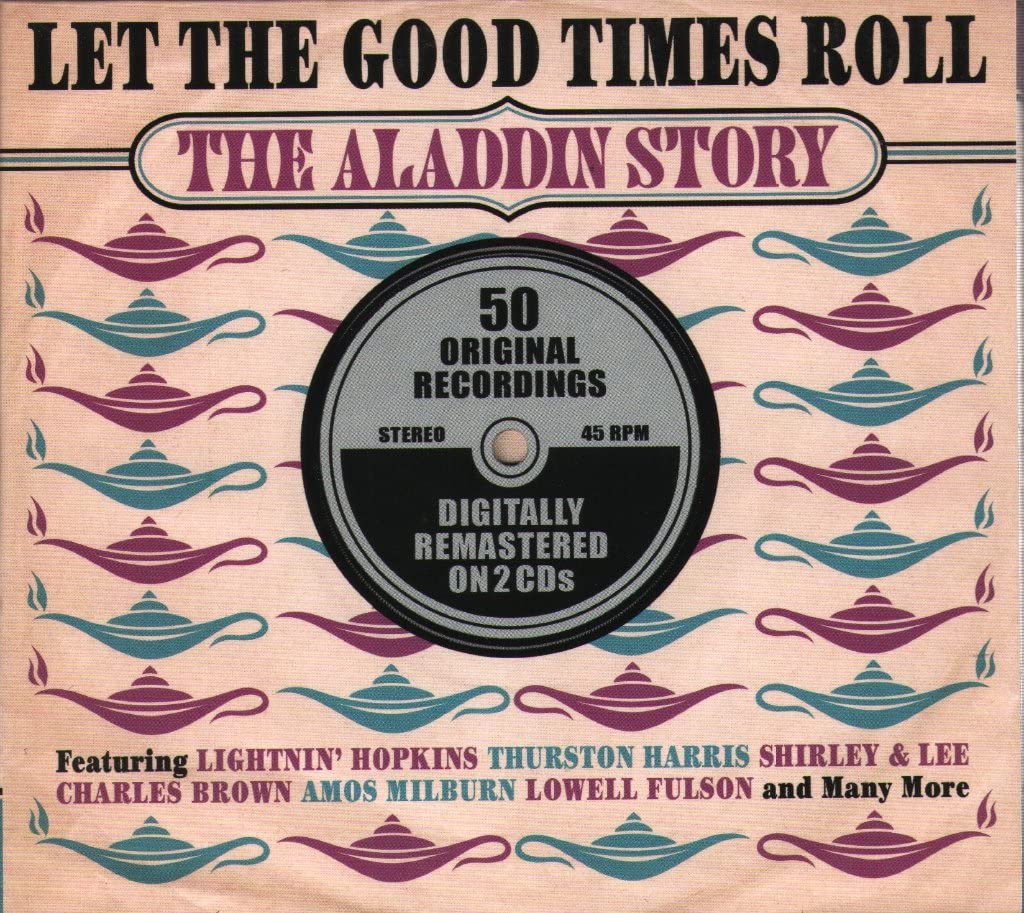 Let the Good Time Roll-Aladdin Story Blues