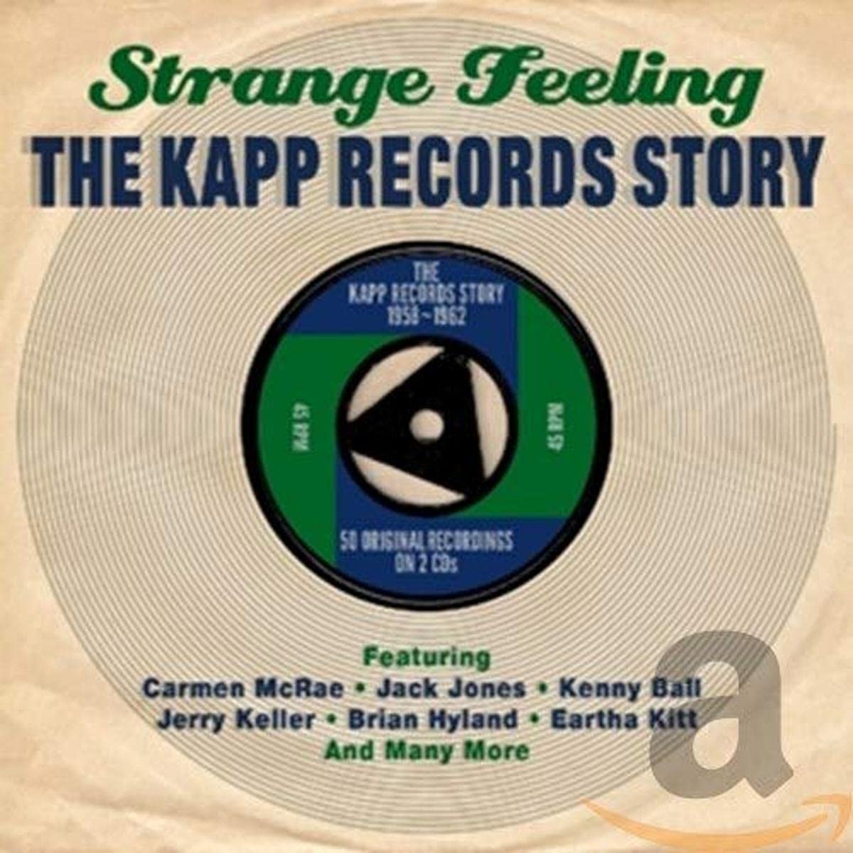 Strange Feeling-The Kapp Records Story cd