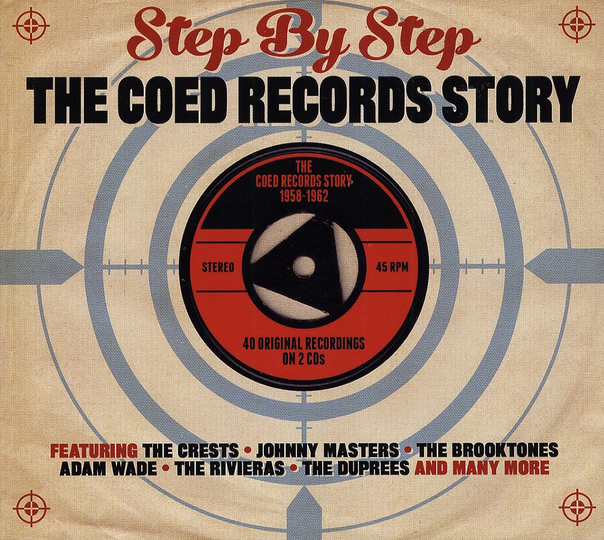 Step by Step-The Coed Records Story 1958-1962 Funk, R&B & Soul