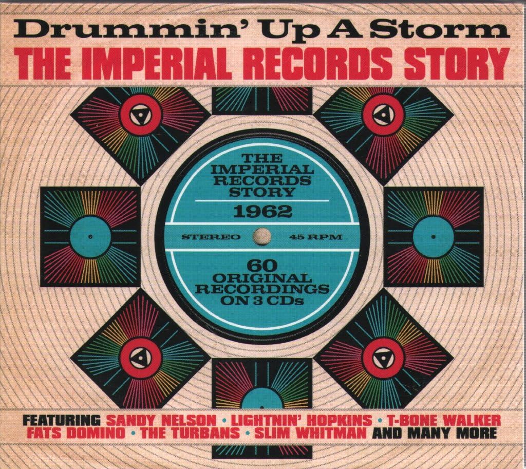 Drummin Up a Storm - The Imperial Records Story 1962 Rock